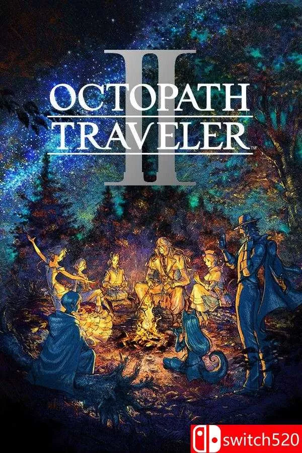 《歧路旅人 II（OCTOPATH TRAVELER II）》官方中文 GOG版 [中文/繁体/英文/日语]-梦帆创业网