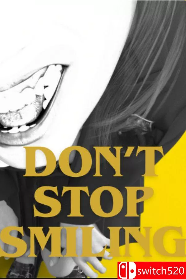 《不要停止微笑（DON’T STOP SMILING）》官方中文 [中文/繁体/英文/日语]-梦帆创业网